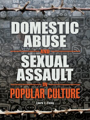cover image of Domestic Abuse and Sexual Assault in Popular Culture